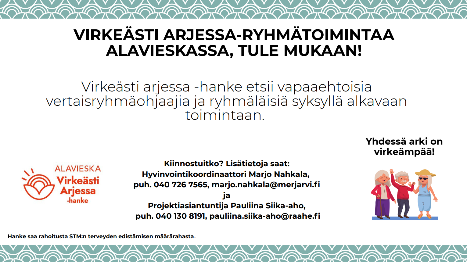 Virkeästi arjessa-ryhmätoiminta Alavieskassa esite