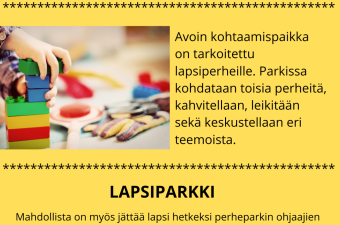 Perheparkin ja lapsiparkin toiminnan esittely